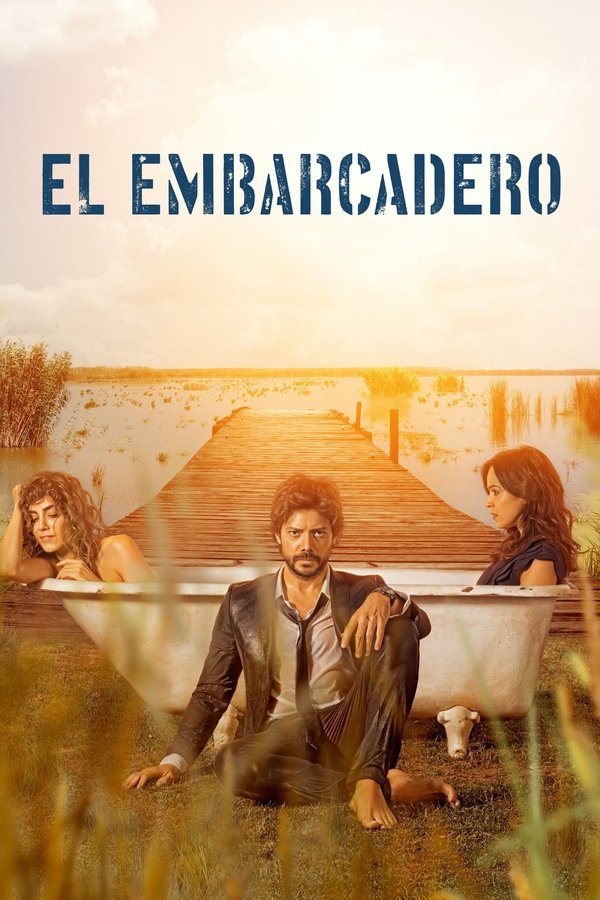 Assistir El embarcadero Assistir El embarcadero