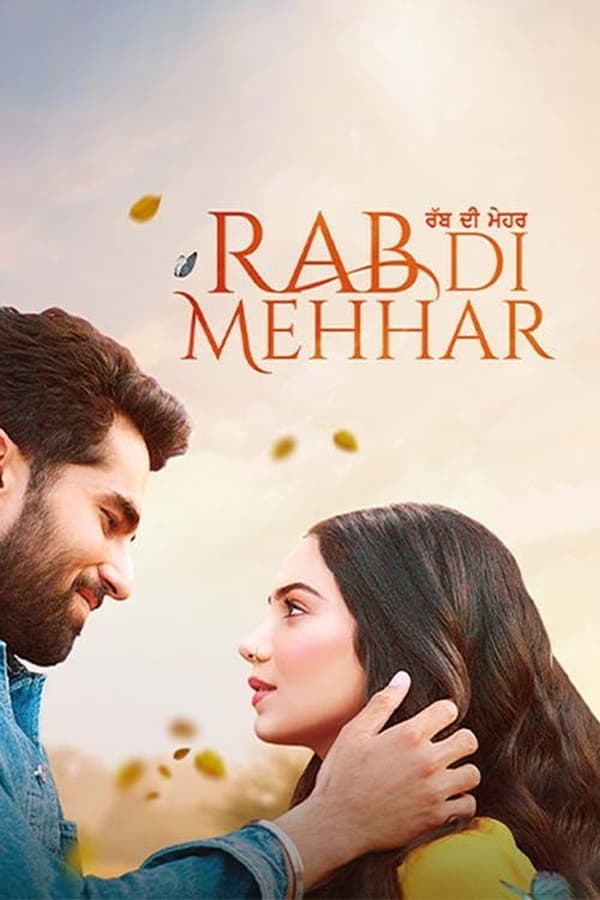 Rab Di Mehhar is an inter-caste love story of Mehhar and Ravdeep. Their life takes an interesting turn when Iqbal comes into the picture.