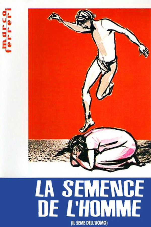 La Semence de l’homme