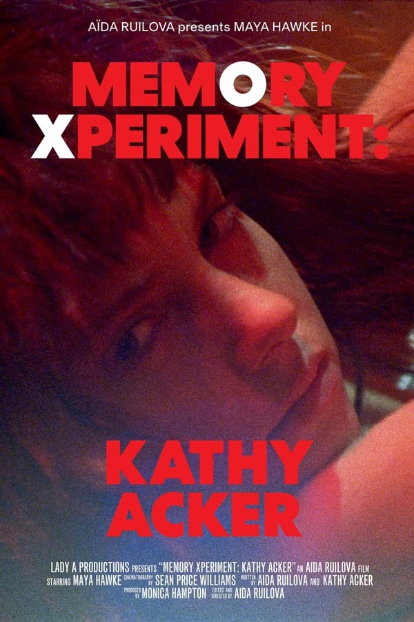 Memory Xperiment: Kathy Acker