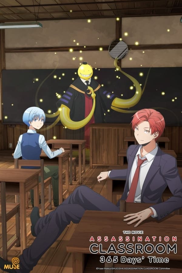 Assassination Classroom the Movie: 365 Days’ Time