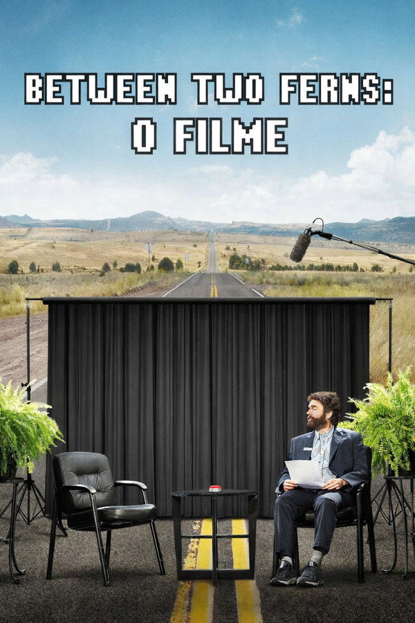 Between Two Ferns O Filme