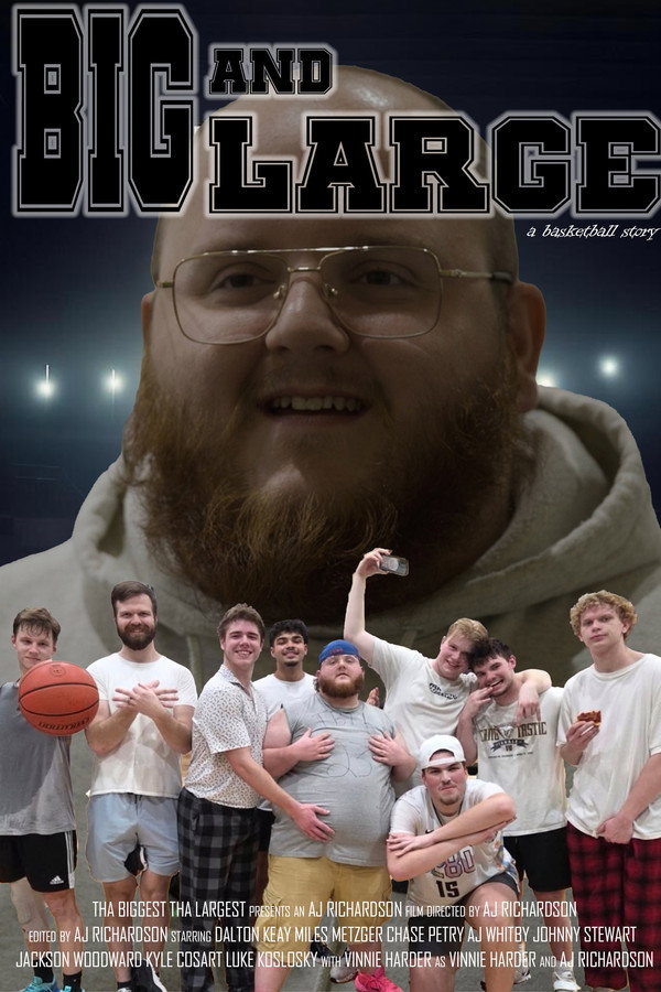 Big and Large: A Basketball Story