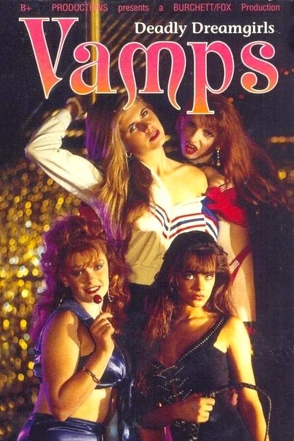 Vamps: Deadly Dreamgirls