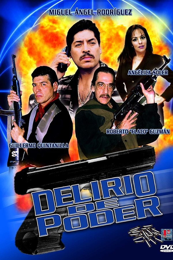 Delirio de Poder poster