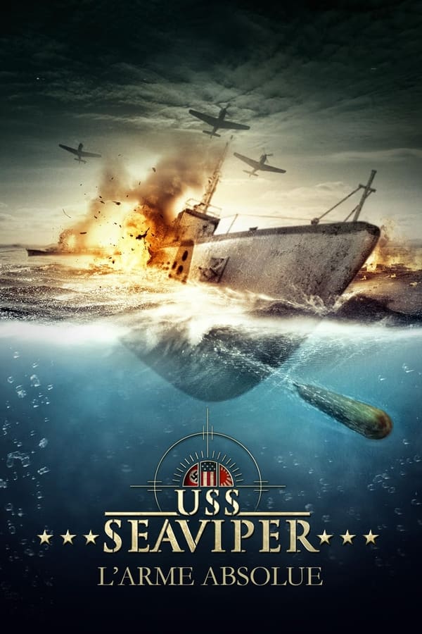 USS Seaviper – L’Arme absolue