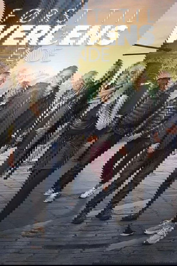 Først til verdens ende