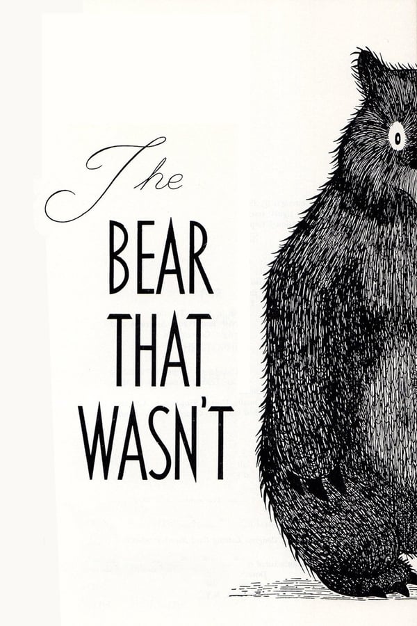The Bear That Wasn’t
