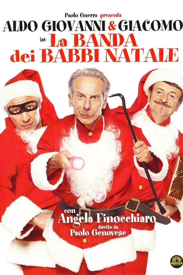 IT| La Banda Dei Babbi Natale 