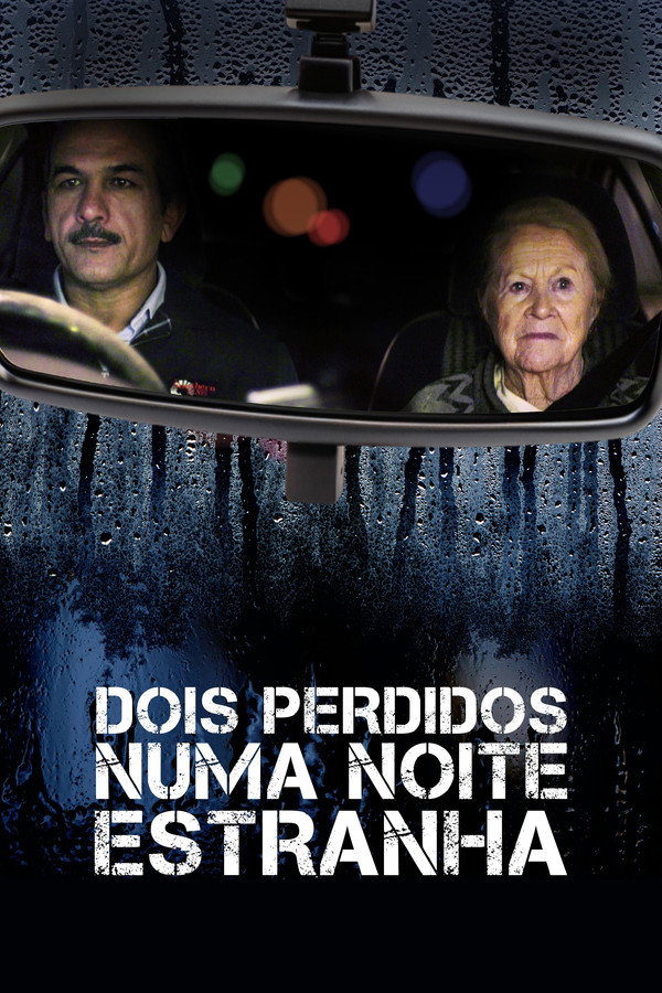 Dois Perdidos numa Noite Estranha (2022)