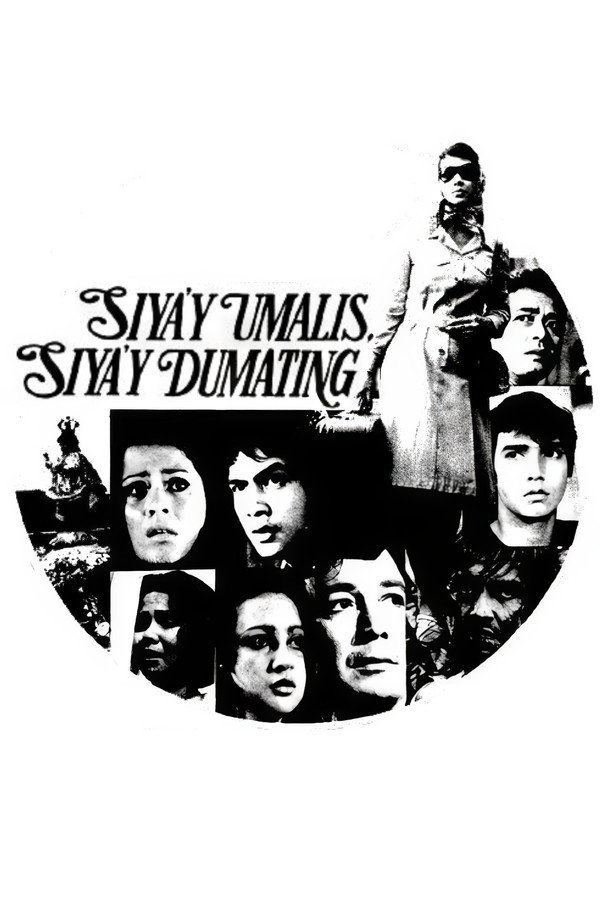 Siya'y Umalis, Siya'y Dumating