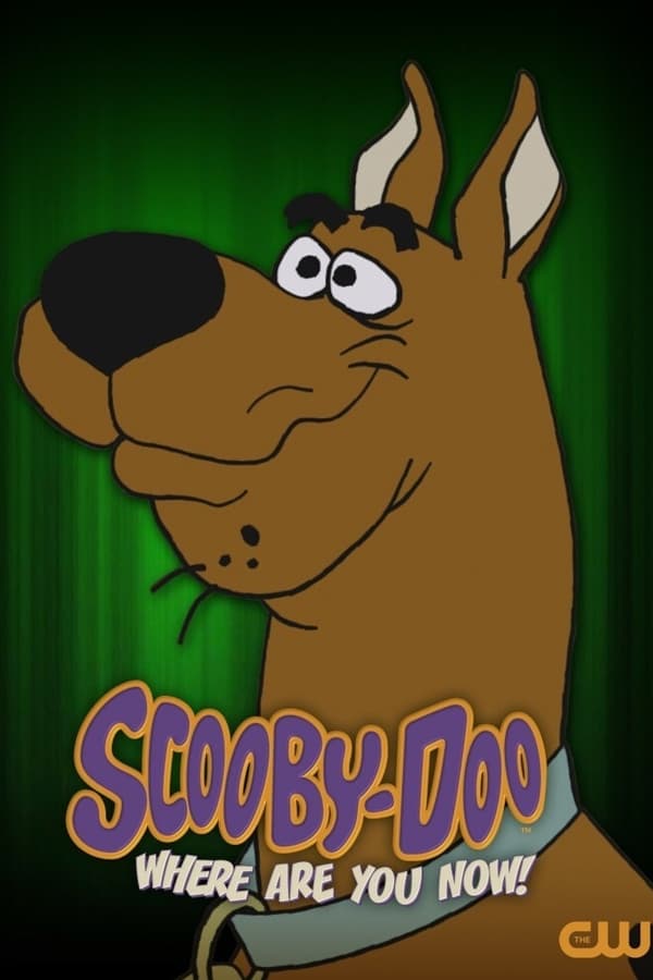EN: Scooby-Doo, Where Are You Now! (2021)
