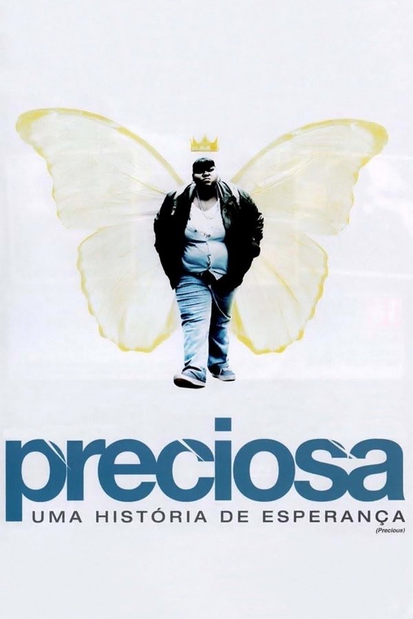 Preciosa: Uma História de Esperança (2009)