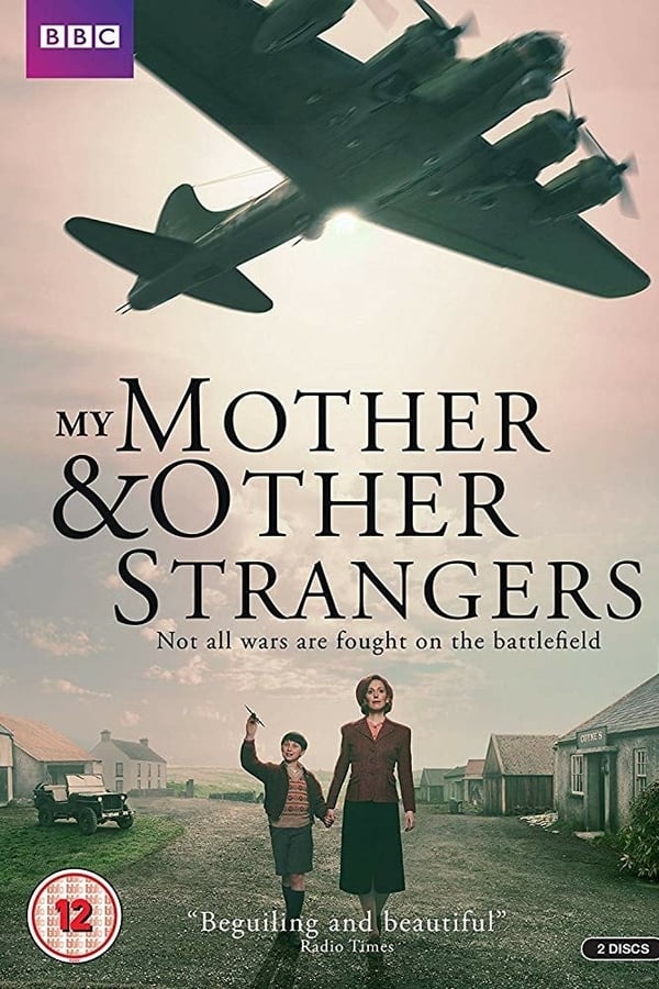 My Mother and Other Strangers