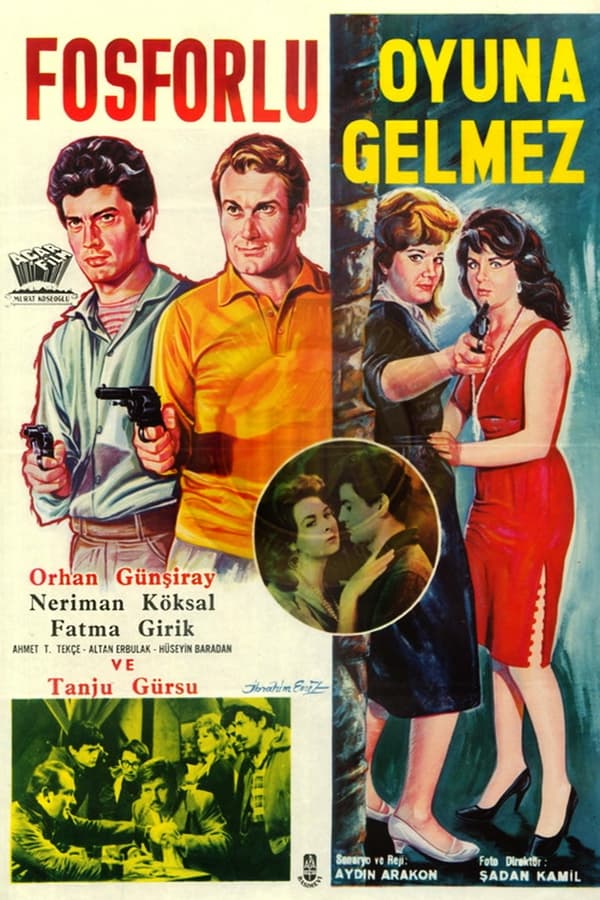 poster-do-filme-Fosforlu Oyuna Gelmez 
