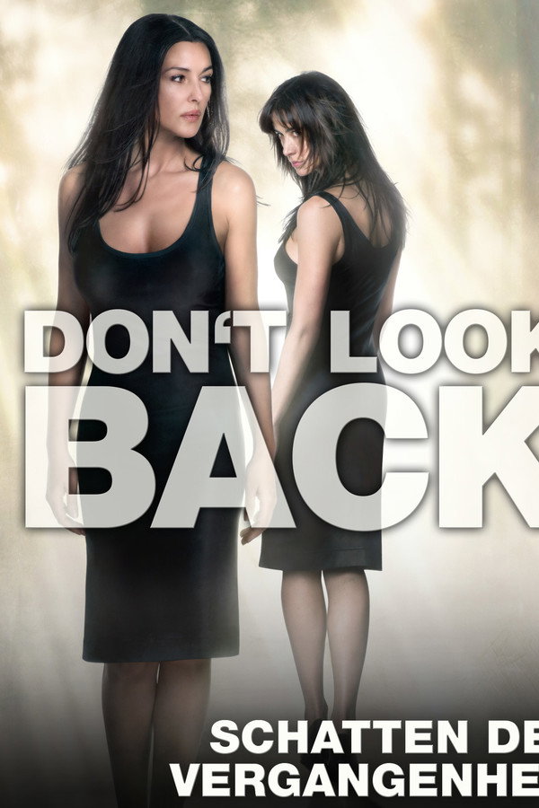 Don't Look Back - Schatten der Vergangenheit (2009)
