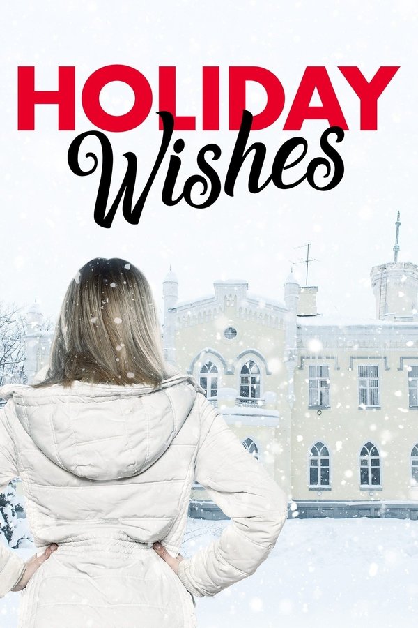 Holiday Wishes poster