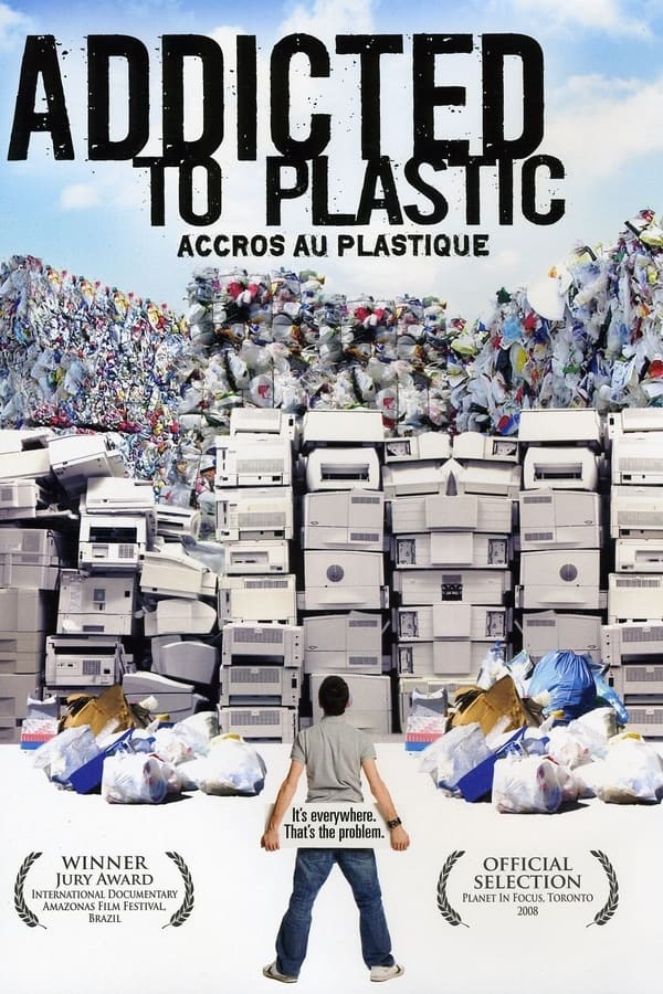 Addicted to Plastic