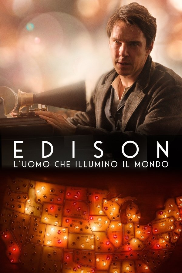 Edison – L'uomo che illuminò il mondo