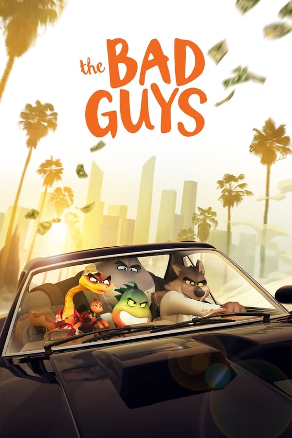 IN: The Bad Guys (2022)