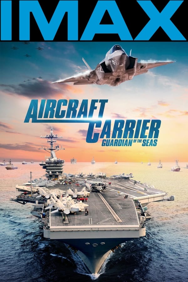 Aircraft Carrier: Guardian of the Seas