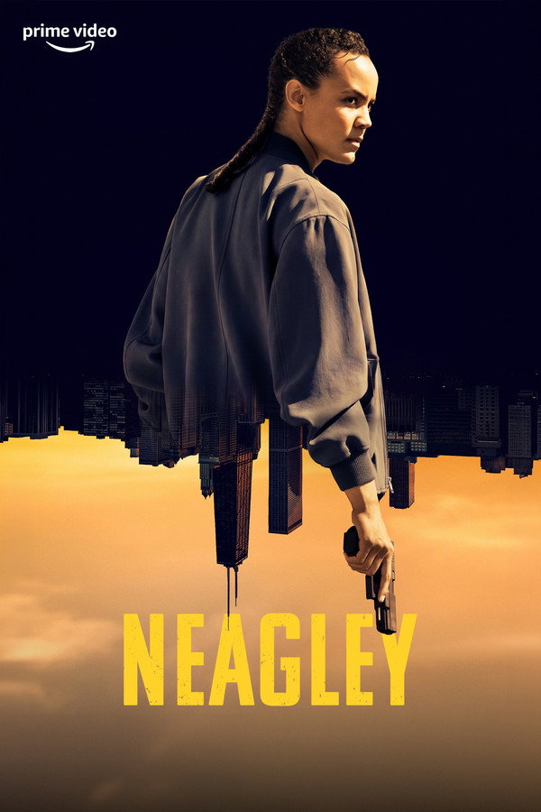 Neagley (2026) Hindi English Amazon Prime Original Web series Season 1 All Episodes Movie Poster - CineFreak