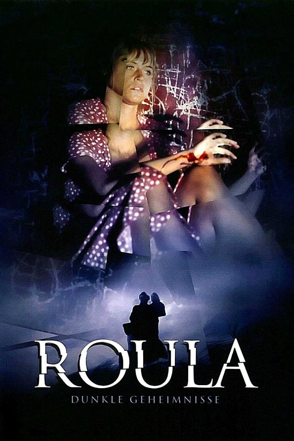 Roula – Dunkle Geheimnisse