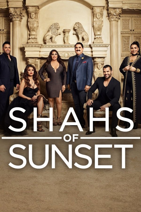Shahs of Sunset Shahs of Sunset