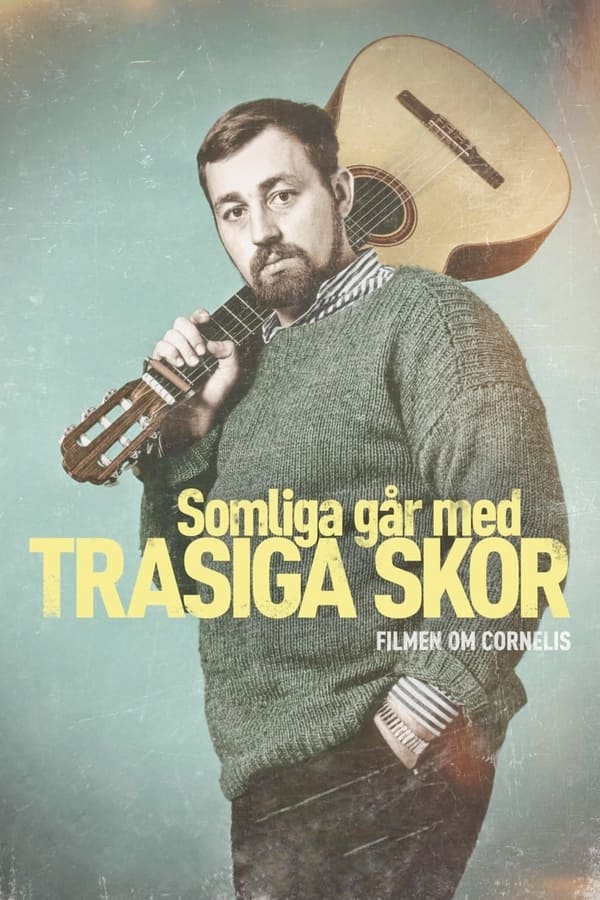 SC - Somliga går med trasiga skor (2023)