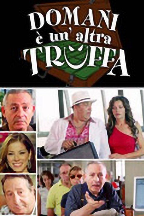Domani è un'altra truffa (2005)