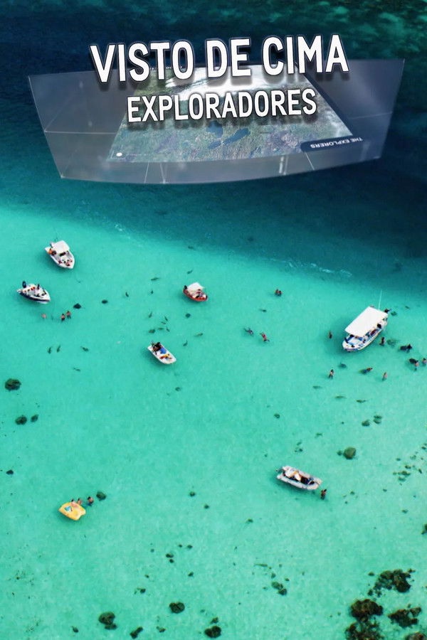 Visto de cima Exploradores