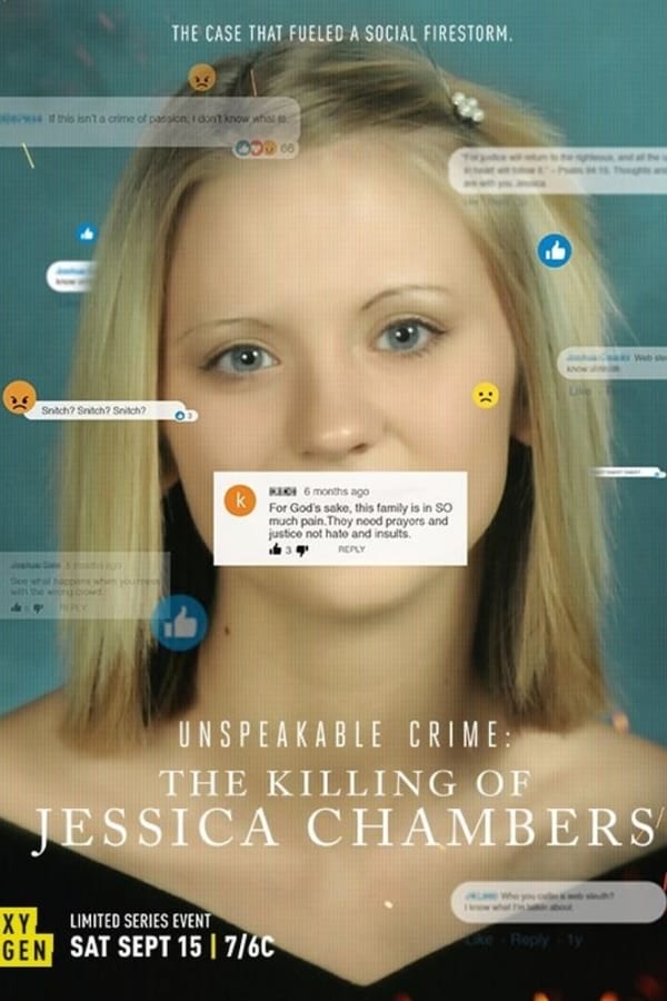 Unspeakable Crime: The Killing of Jessica Chambers