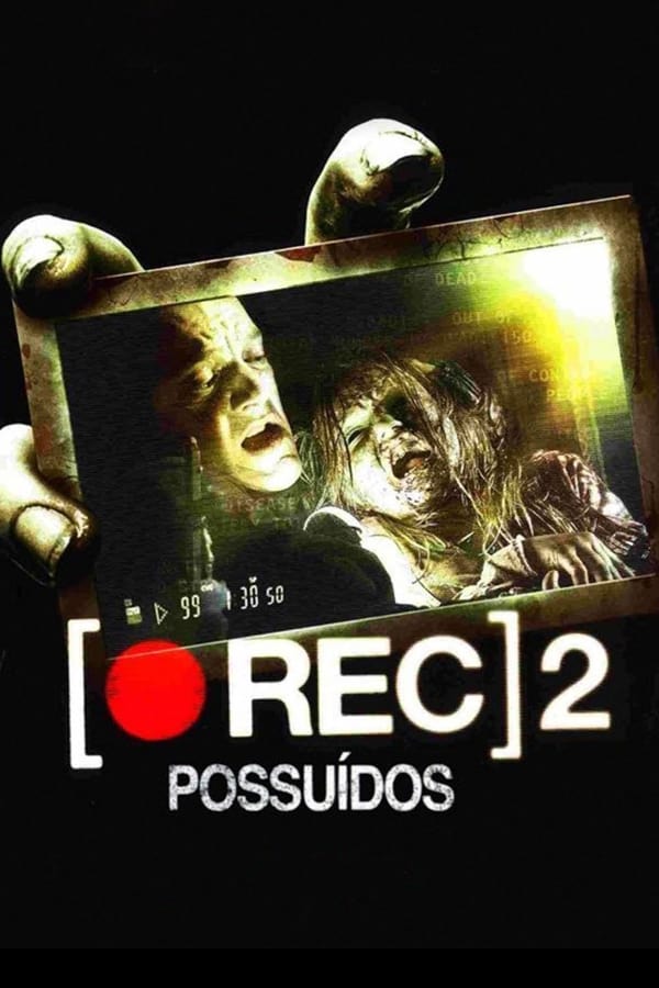 [REC] 2 - Possuídos (2009)