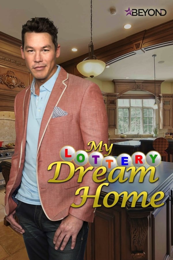 My Lottery Dream Home