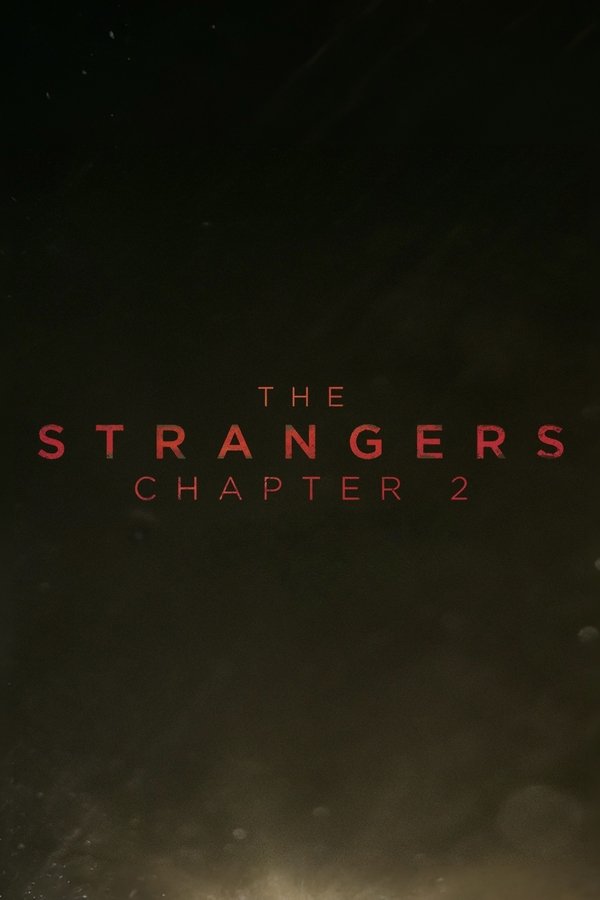 The Strangers: Chapter 2