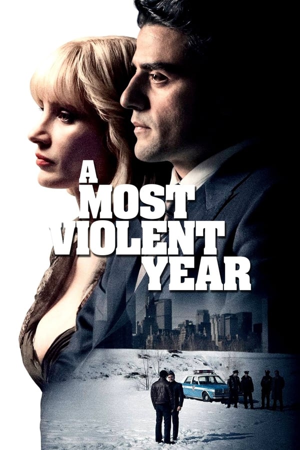AL: A Most Violent Year (2014)