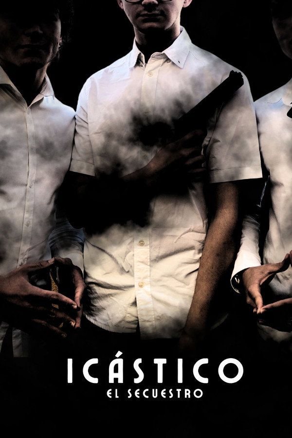 ICÁSTICO: El Secuestro