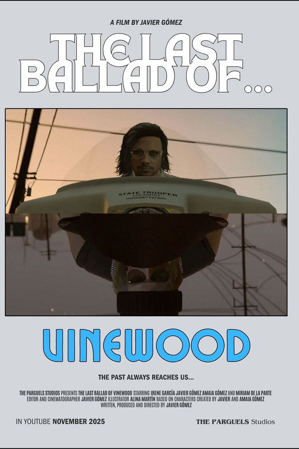 LA ÚLTIMA BALADA DE… VINEWOOD