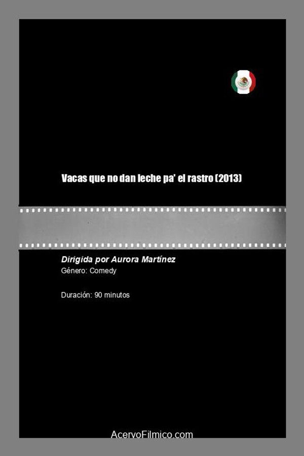 Vacas que no dan leche pa' el rastro poster