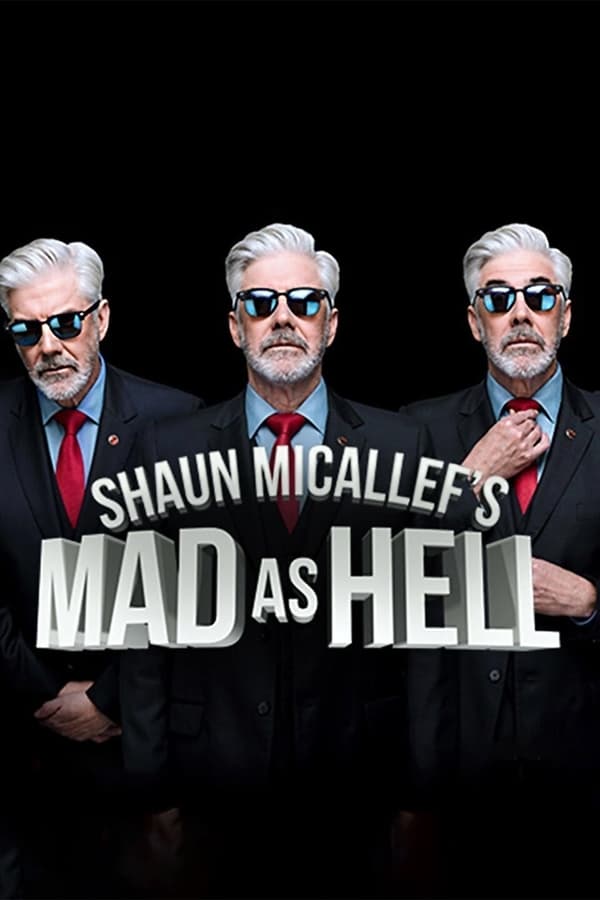 Shaun Micallef’s Mad as Hell