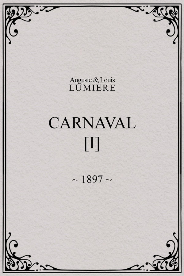 Carnaval, [I]