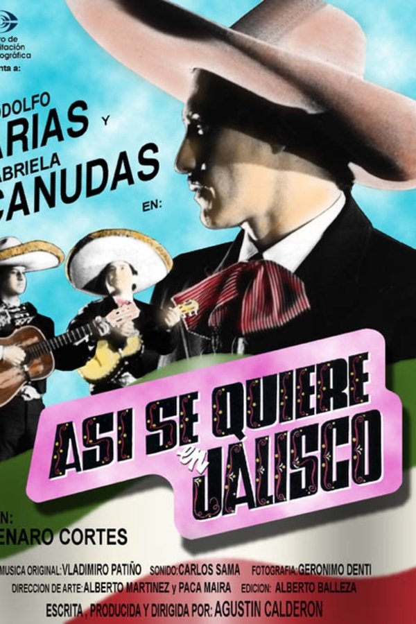 Así se quiere en Jalisco