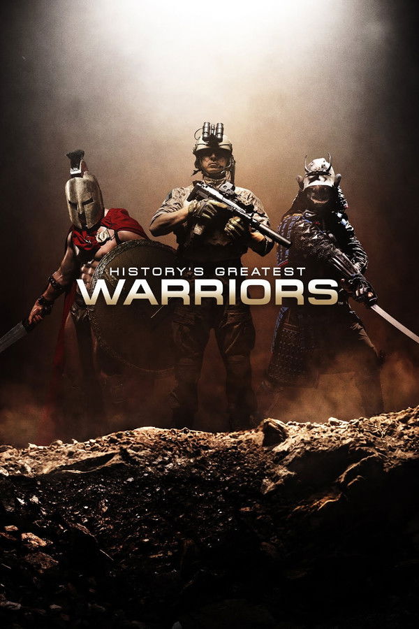 History’s Greatest Warriors