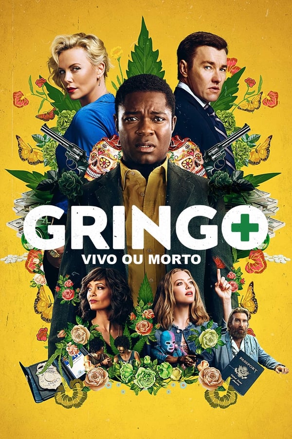 Gringo - Vivo ou Morto (2018)