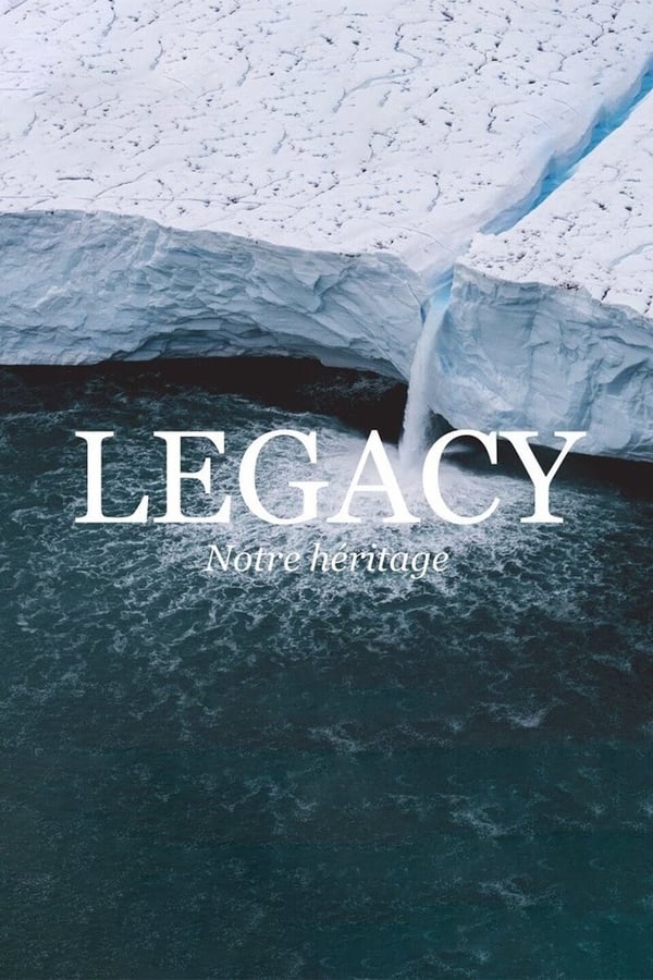 AR - Legacy, notre héritage (2021)