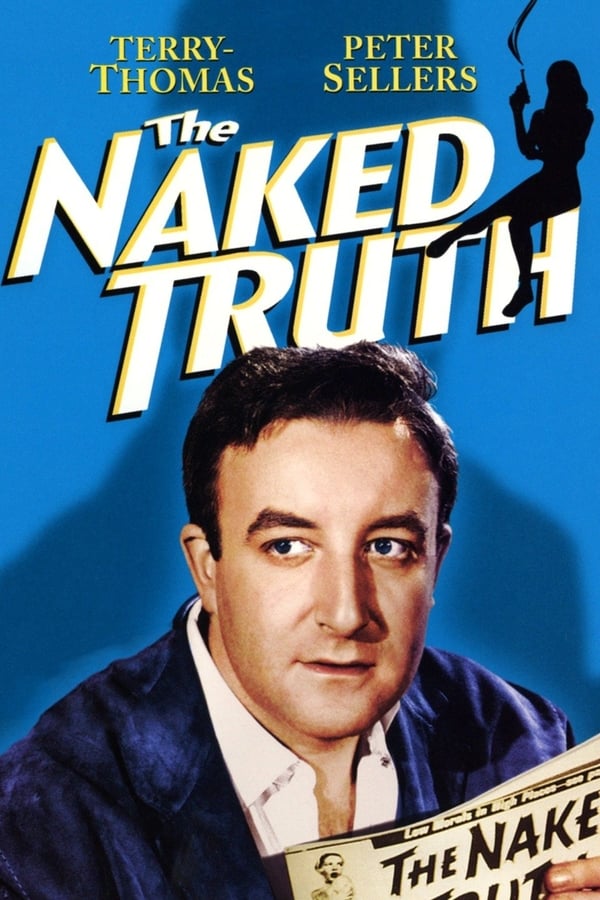 EN - The Naked Truth, Your Past Is Showing (1957) PETER SELLERS
