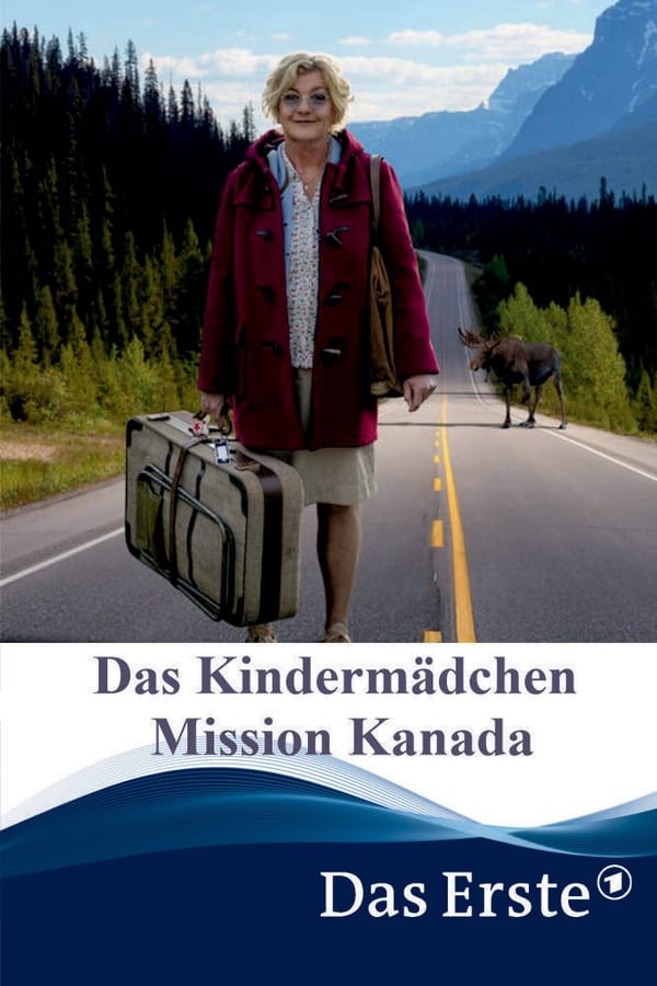 Das Kindermädchen – Mission Kanada