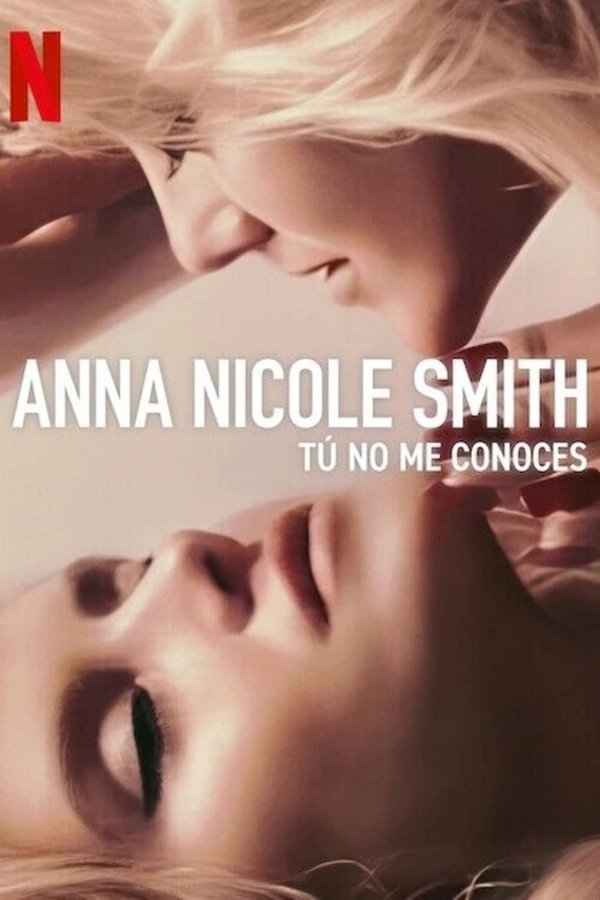 ES - Anna Nicole Smith: Tú no me conoces (2023)