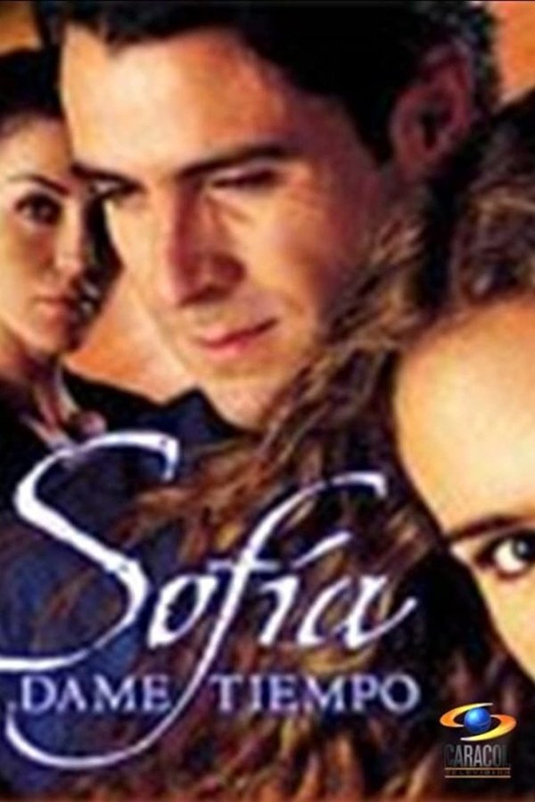 Sofía dame tiempo