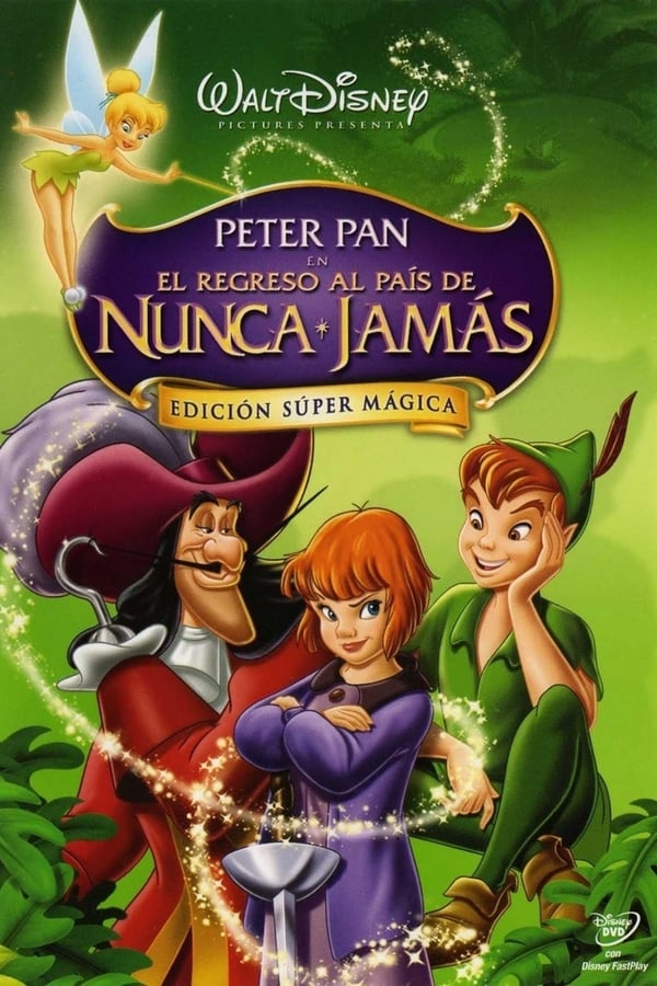 Peter Pan en el regreso al país de Nunca jamás